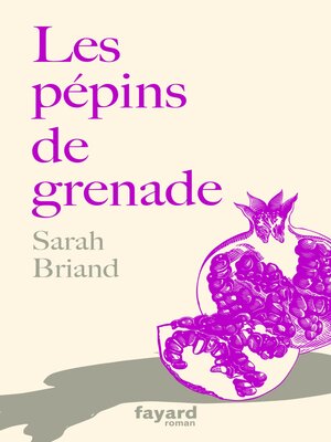 cover image of Les pépins de grenade